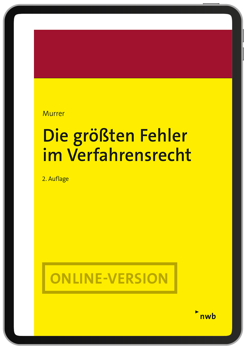 Die größten Fehler im Verfahrensrecht