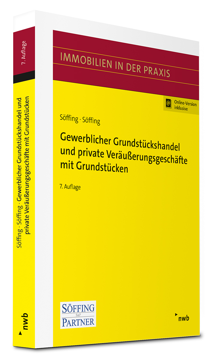 Gewerblicher Grundstückshandel und private Veräußerungsgeschäfte mit Grundstücken