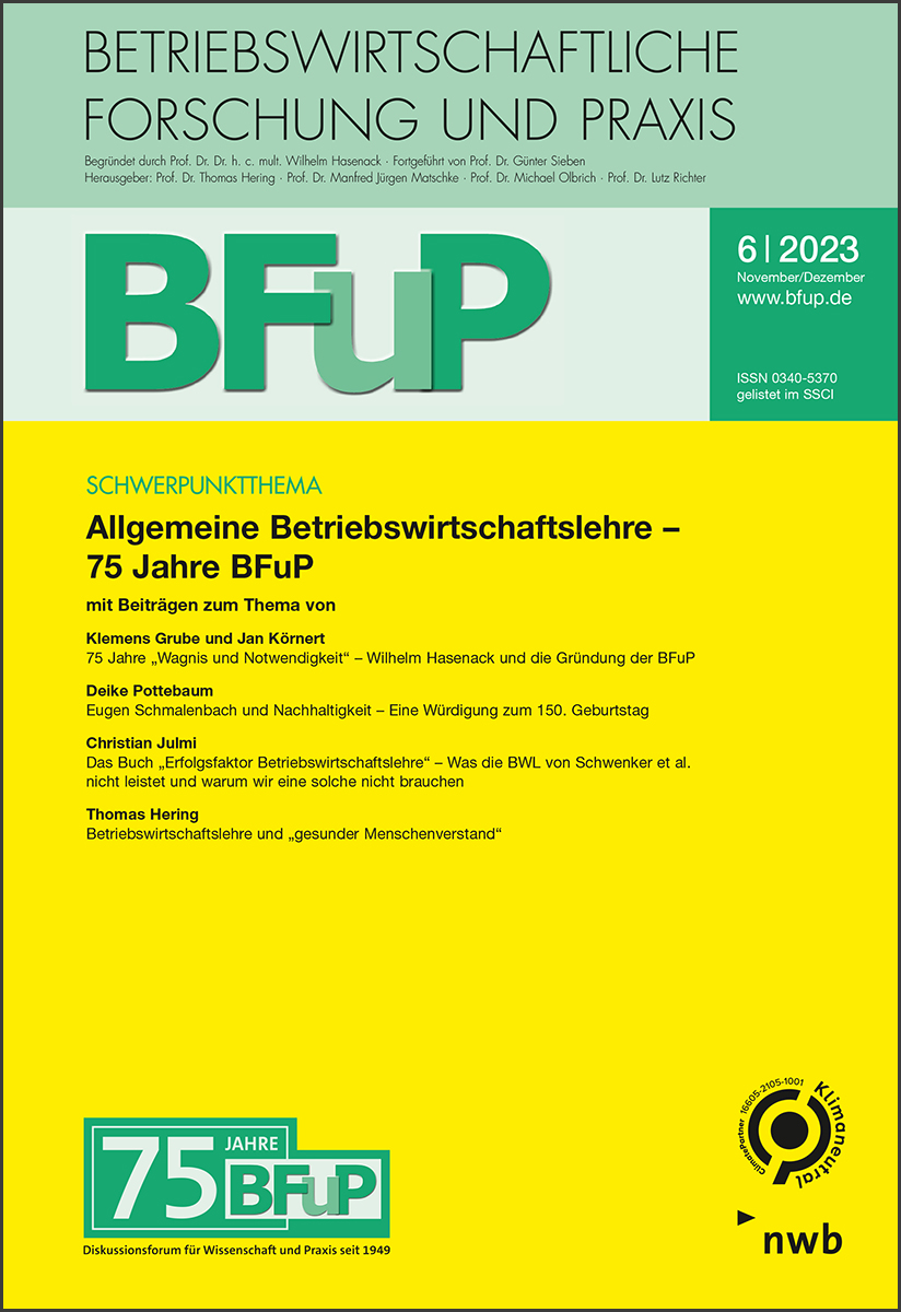Allgemeine Betriebswirtschaftslehre – 75 Jahre BFuP
