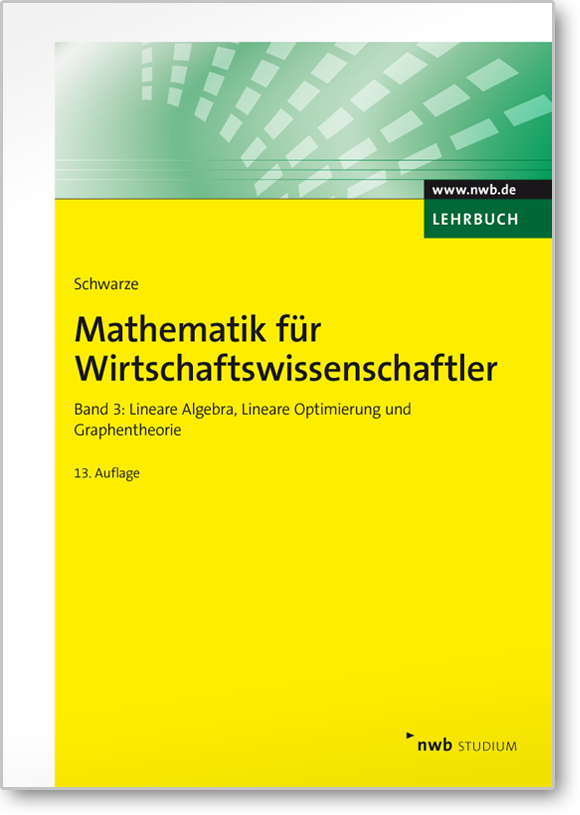 Mathematik für Wirtschaftswissenschaftler, Band 3