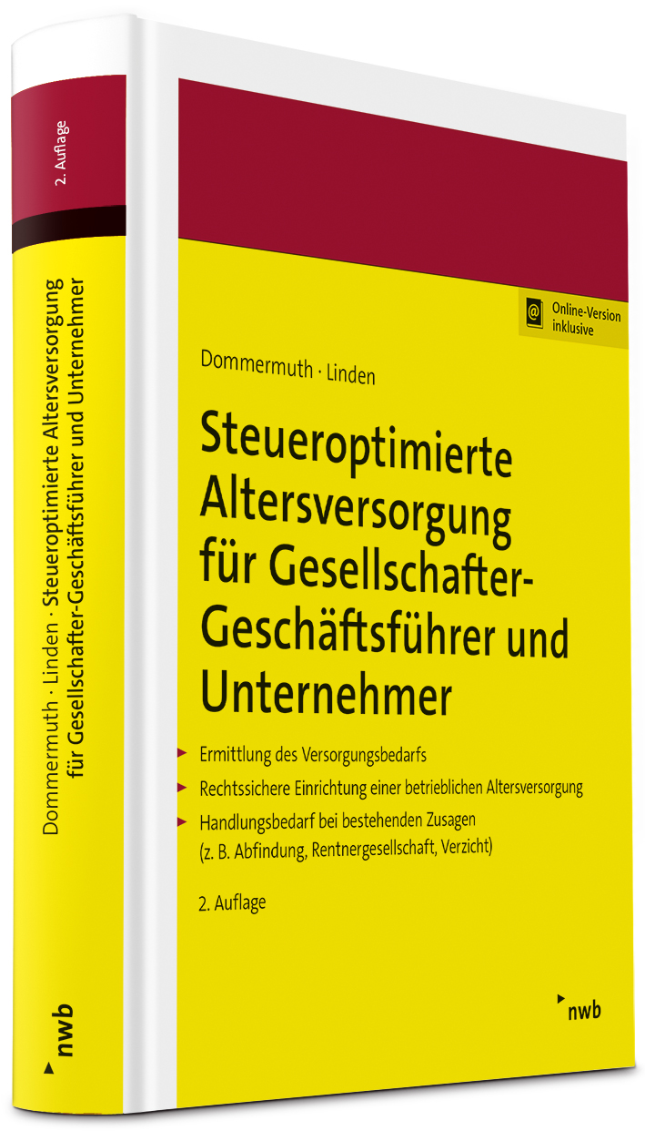 Steueroptimierte Altersversorgung für Gesellschafter-Geschäftsführer und Unternehmer

