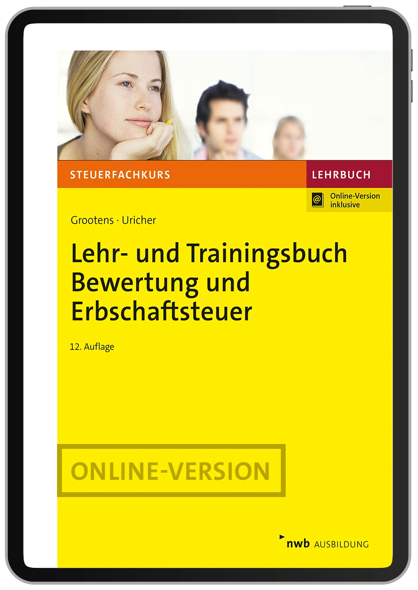 Lehr- und Trainingsbuch Bewertung und Erbschaftsteuer