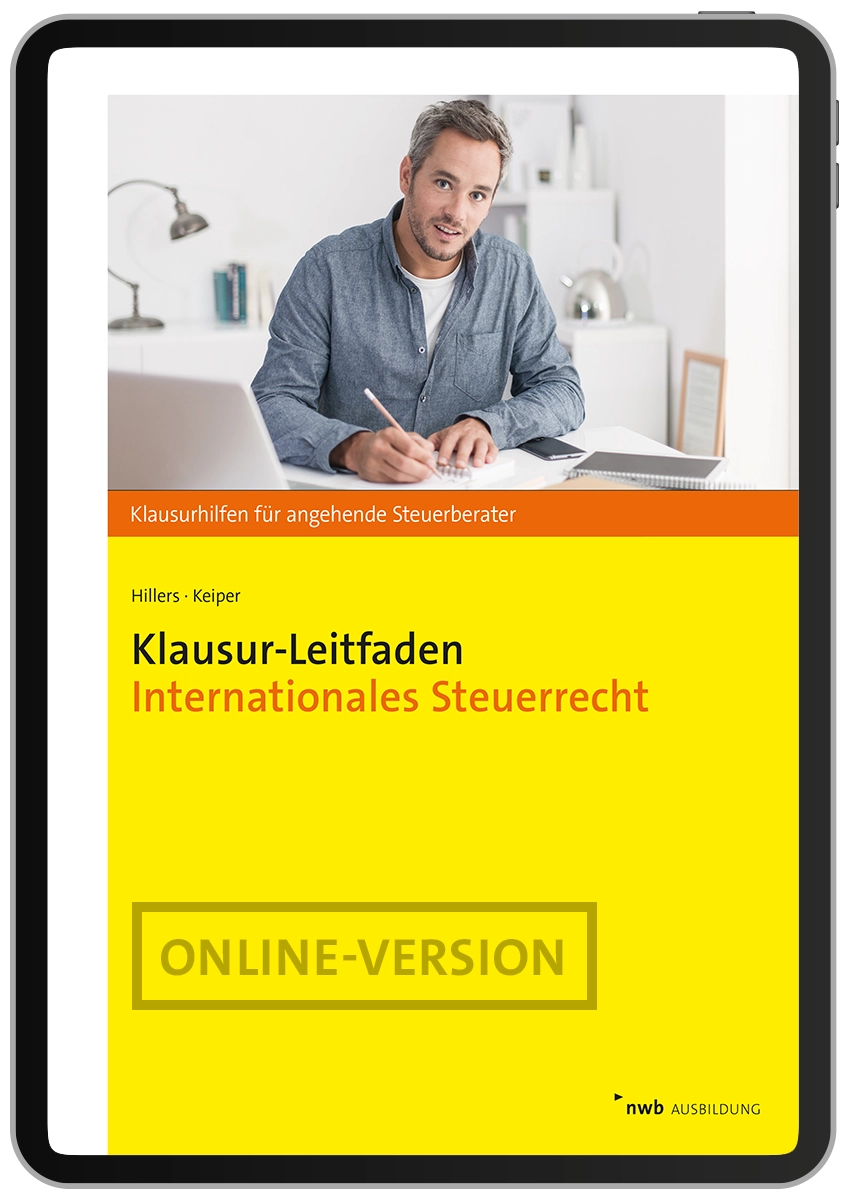 Klausur-Leitfaden Internationales Steuerrecht
