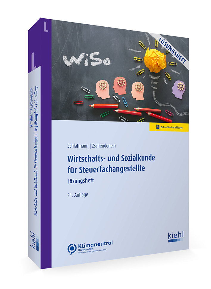 Wirtschafts- und Sozialkunde für Steuerfachangestellte - Lösungsheft