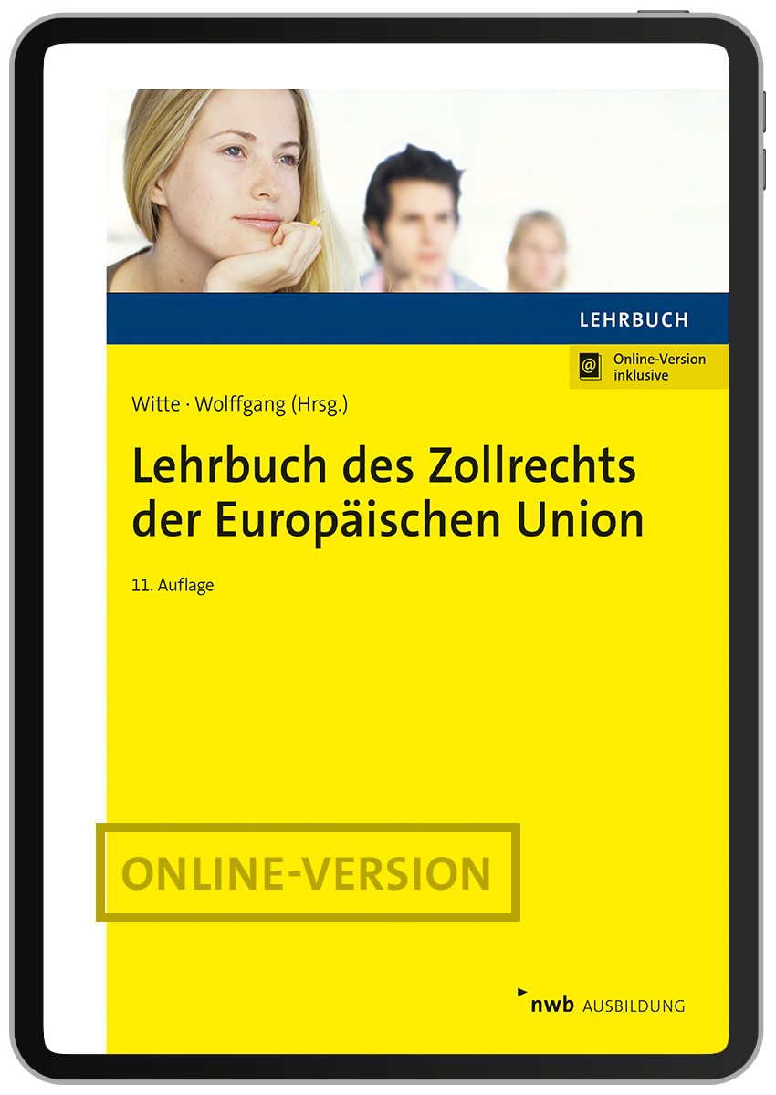 Lehrbuch des Zollrechts der Europäischen Union