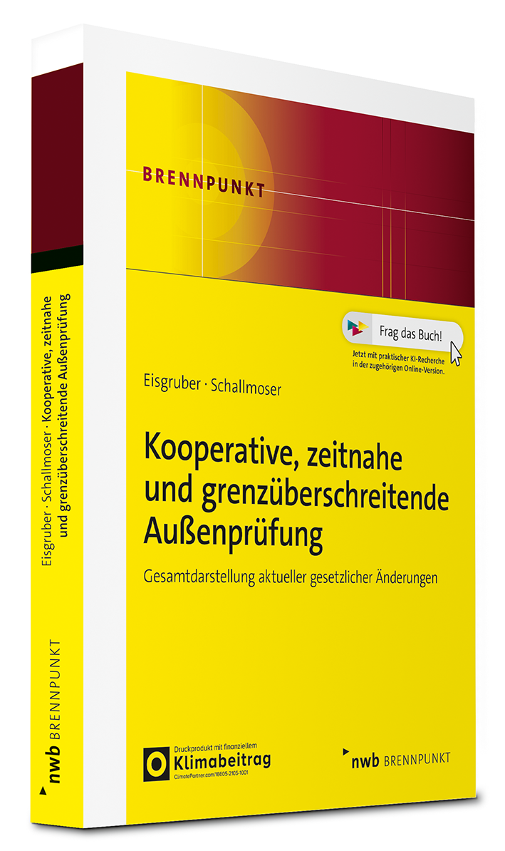 Kooperative, zeitnahe und grenzüberschreitende Außenprüfung